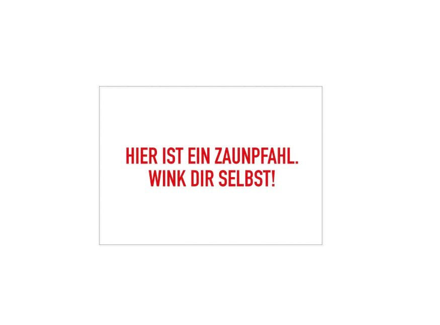 17;30, POSTKARTE hier ist ein Zaunpfahl.