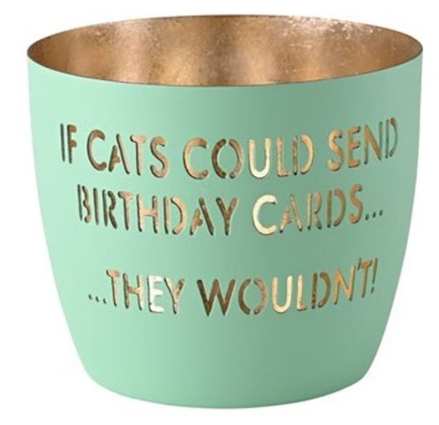 GIFTCOMPANY Windlicht Madras IF CATS COULD SEND BIRTHDAY CARDS... THEY WOULDN´T