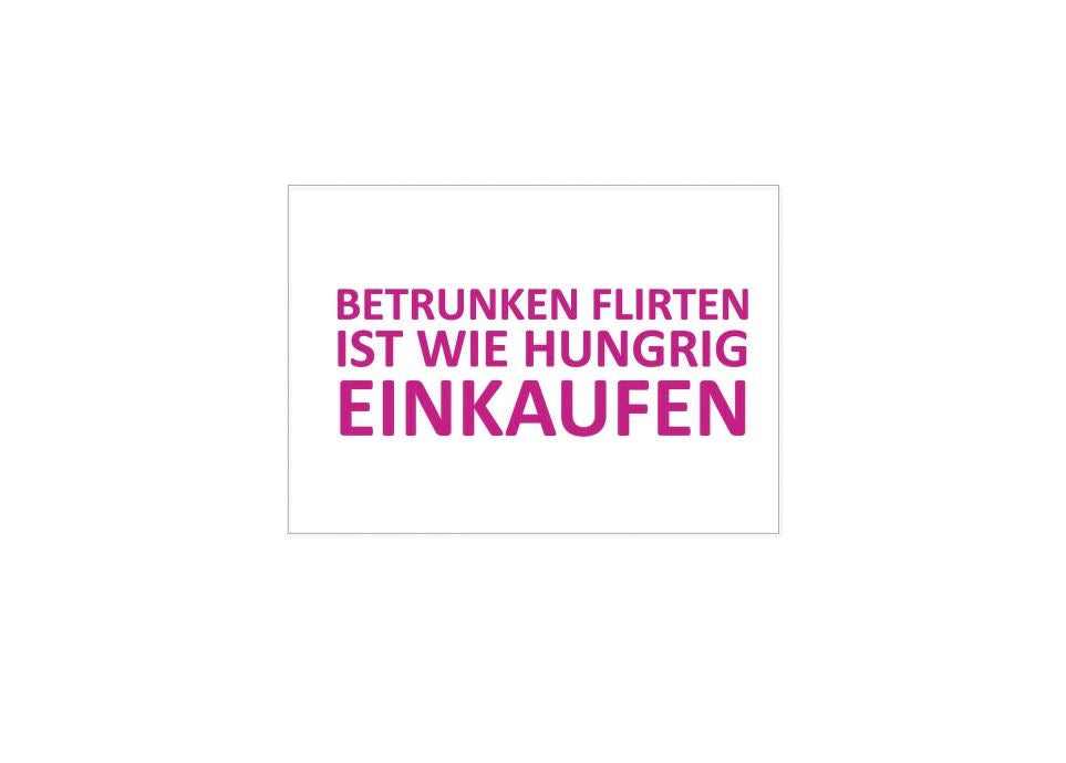 17;30, POSTKARTE betrunken flirten