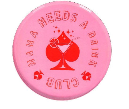 GIFTCOMPANY, Dekotablett MAMA NEEDS A DRINK CLUB