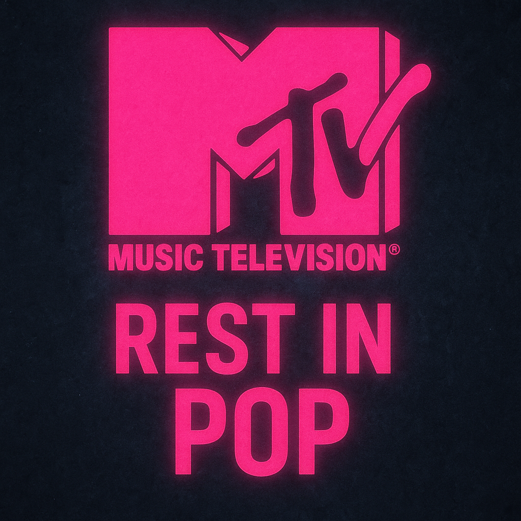 MTV ist tot. Und ein Stück von mir gleich mit.