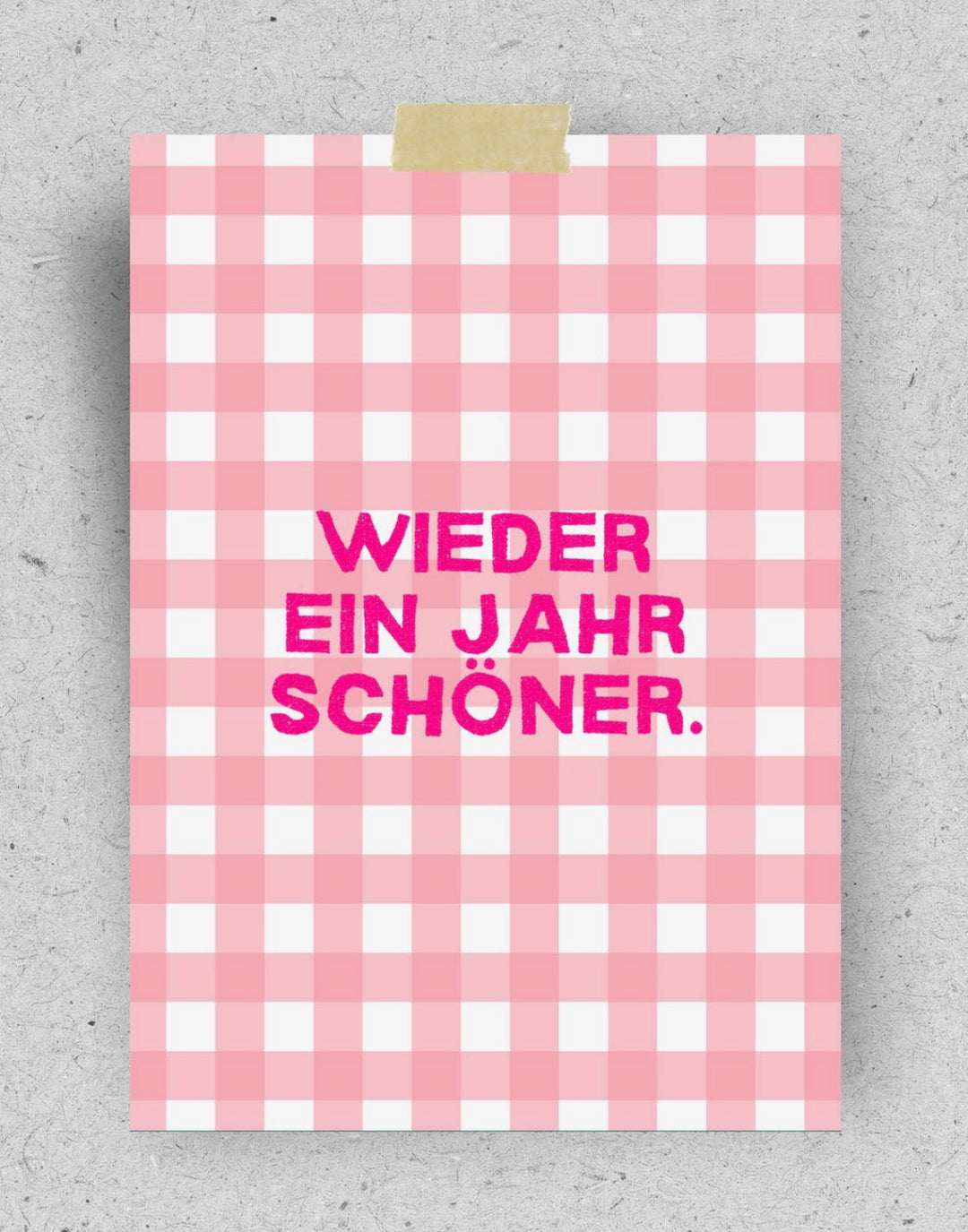 POSTKARTE Wieder ein Jahr schöner.