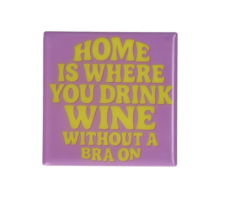 GIFTCOMPANY LOVE TILES Untersetzer Motiv Home is where you can drink wine without a bra on