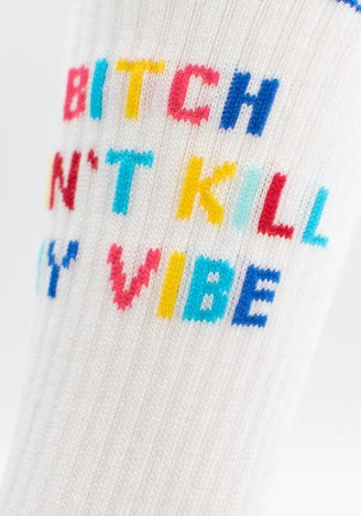 JCLAY Socken BITCH DON´T KILL MY VIBE
