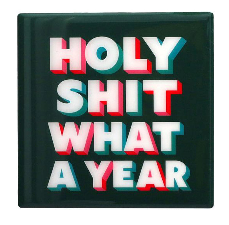 GIFTCOMPANY Love Tile HOLY SHIT WHAT A YEAR – SCHWARZ/WEISS